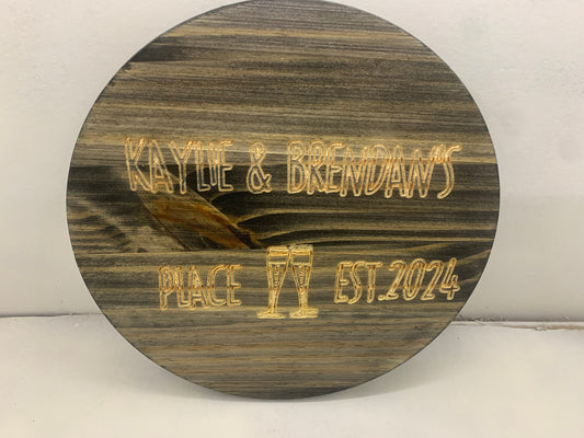 Custom Name Couple’s Place Wood Sign 10” Diameter